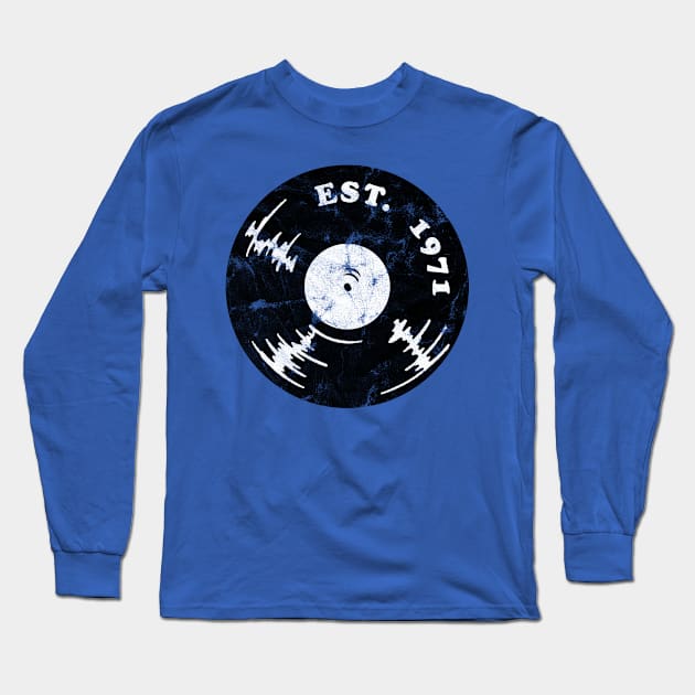 1971 birthday Long Sleeve T-Shirt by Rayrock76